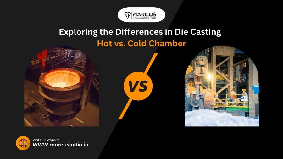 Cold Chamber Die Casting